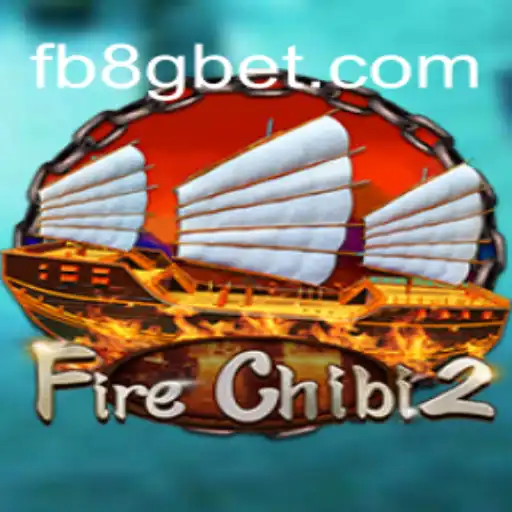 Explorando o Universo de FireChibi2 e 8Gbet